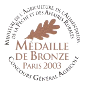 Mdaille de Bronze au Concours Gnral Agricole PARIS 2003